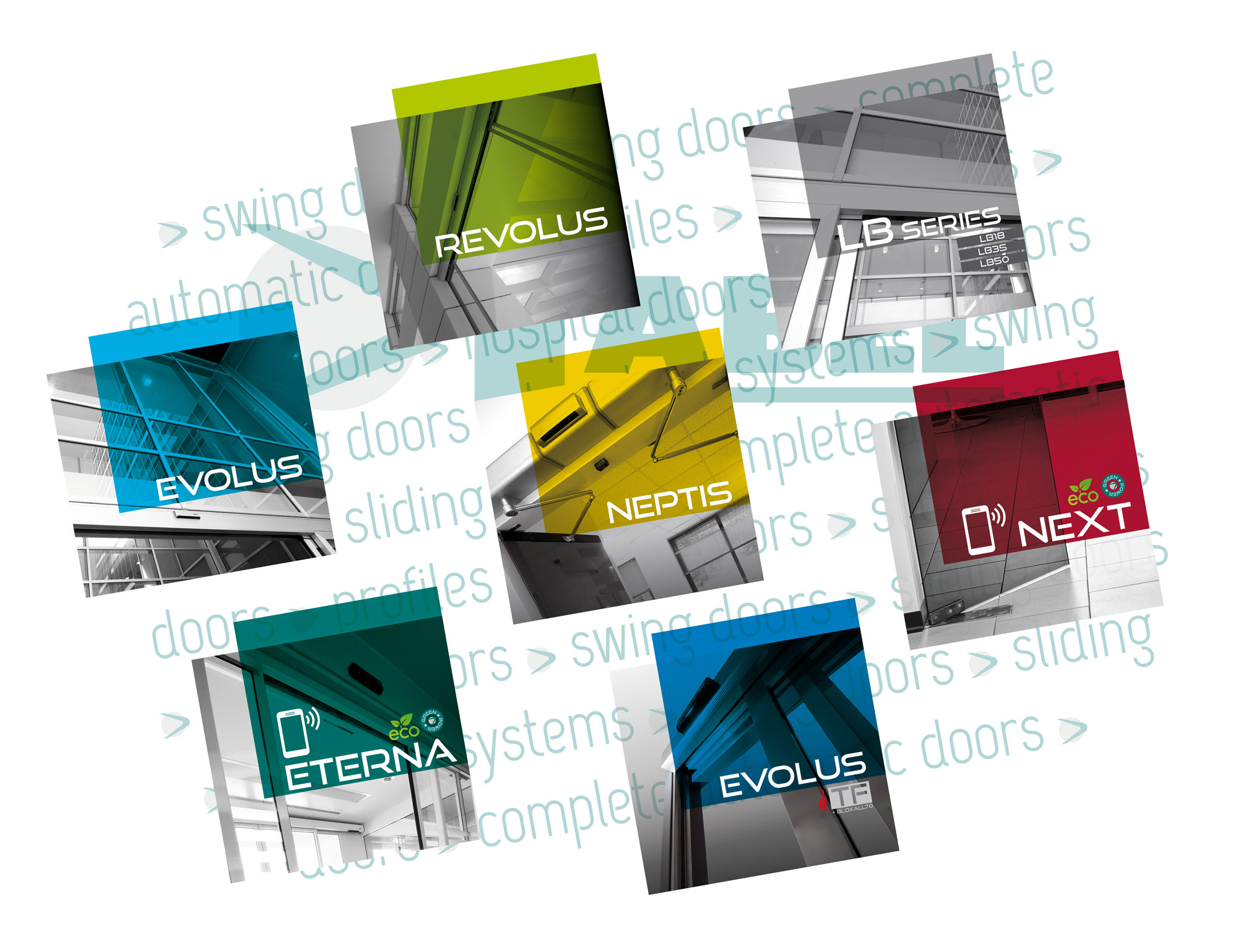 LABEL deursystemen: EVOLUS, REVOLUS, NEPTIS, NEXT, ETERNA, EVOLUS TF en aluminium profielen uit de LB-serie